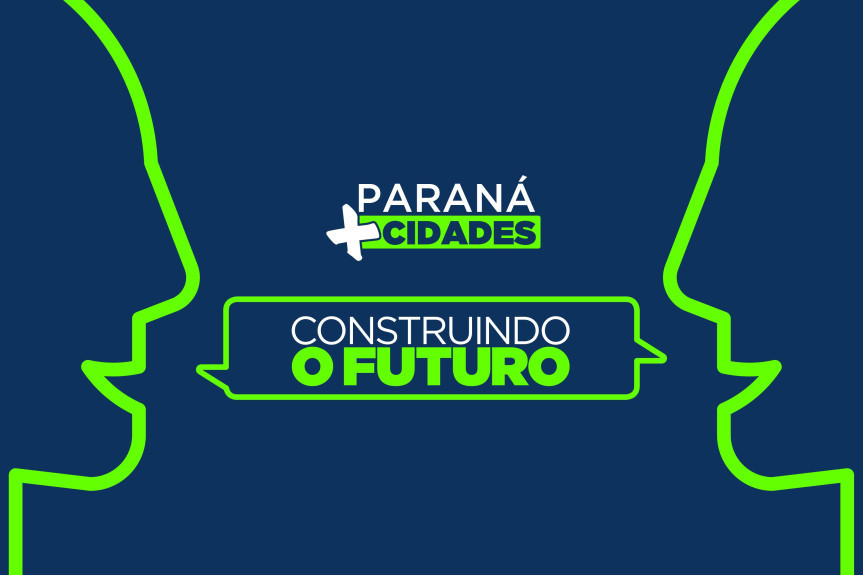 COLUNA PELO PARANÁ: Paraná Mais Cidades