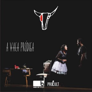 a vaca prodiga