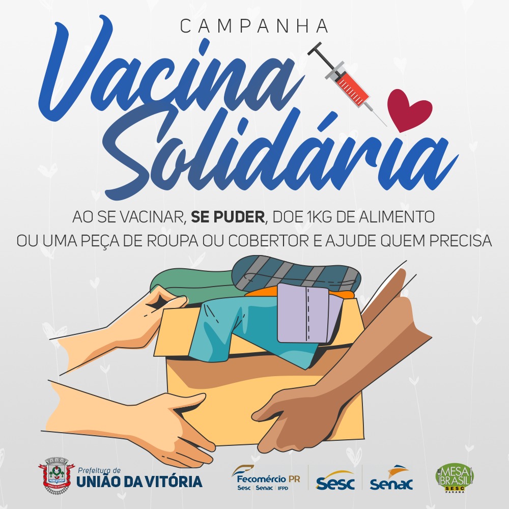 Uniao da Vitoria lanca campanha vacina Solidaria