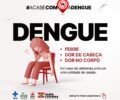 Campanha #acabecomadengue