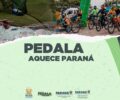 Pedala Aquece ParanÃ¡, neste sÃ¡bado, transcenderÃ¡ limites e chega a Porto UniÃ£o