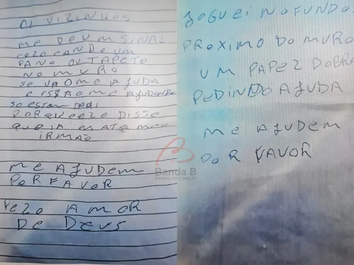 Mulher em cárcere privado com a filha escreve bilhetes para vizinhos pedindo ajuda