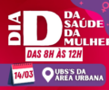 UniÃ£o da VitÃ³ria realiza Dia D da SaÃºde da Mulher no sÃ¡bado, 14